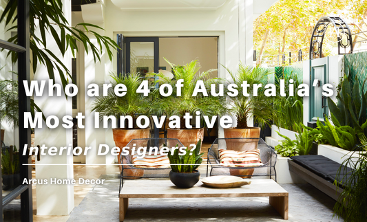 Who are 4 of Australia’s Most Innovative Interior Designers?