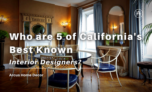 Who are 5 of California's Best Known Interior Designers?