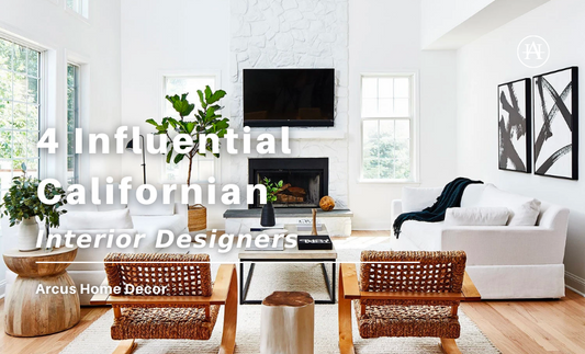 4 Influential Californian Interior Designers